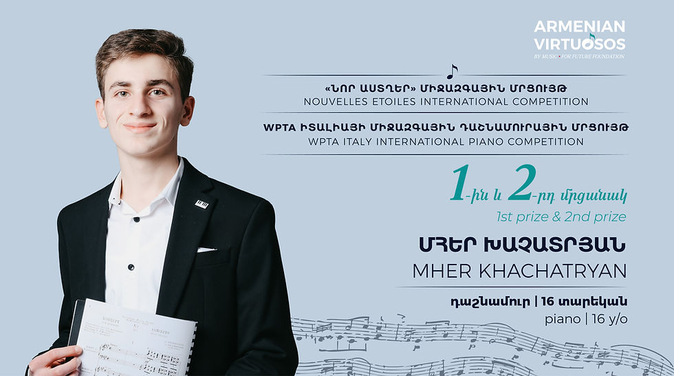 Pianist Mher Khachatryan – Winner of International Competitions