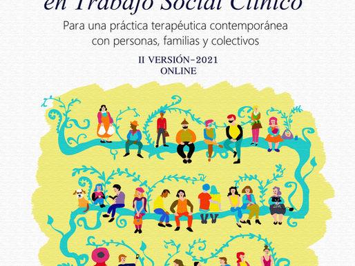 Diplomado Internacional en Trabajo Social Clínico 2021 y otras noticias