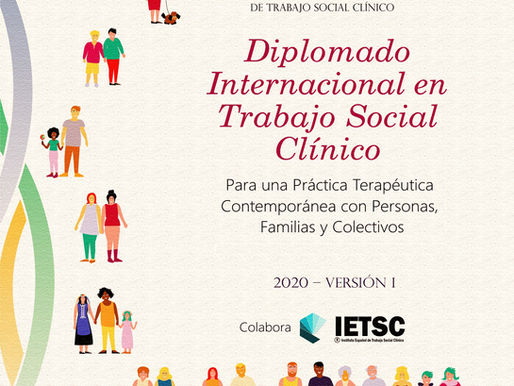 Diplomados Internacionales en Trabajo Social Clínico 2020 y otras noticias