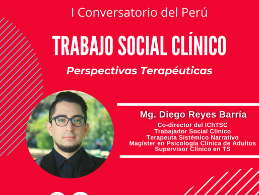 IChTSC y Círculo de Trabajo Social Clínico del Perú realizan I Conversatorio sobre la especialidad