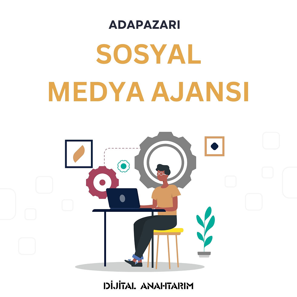 Adapazarı Sosyal Medya Ajansı