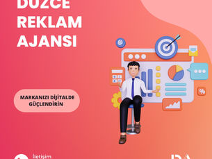 Düzce Reklam Ajansı