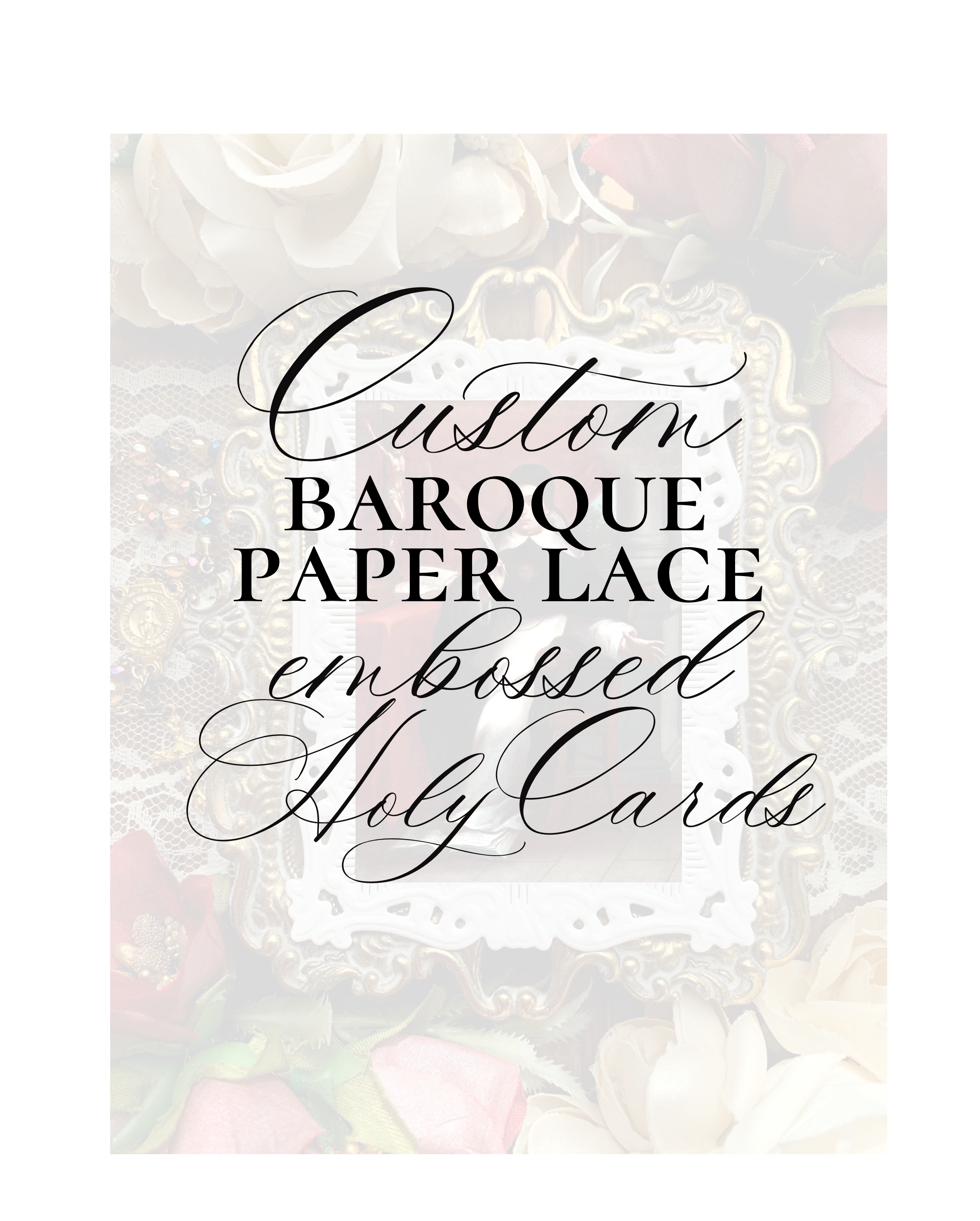 Custom Baroque Embossed paper lace holy cards