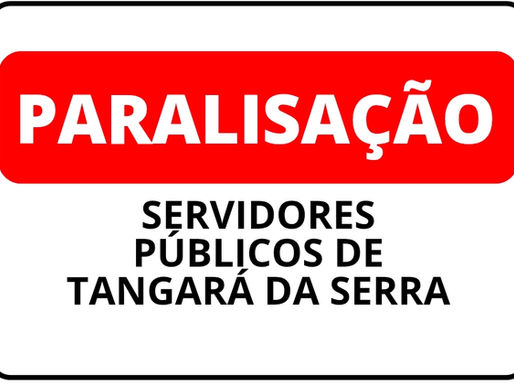 Servidores do Município de Tangará da Serra farão paralisação na próxima terça; prefeito Vander diz que “é impossível sentar com o Sindicato”