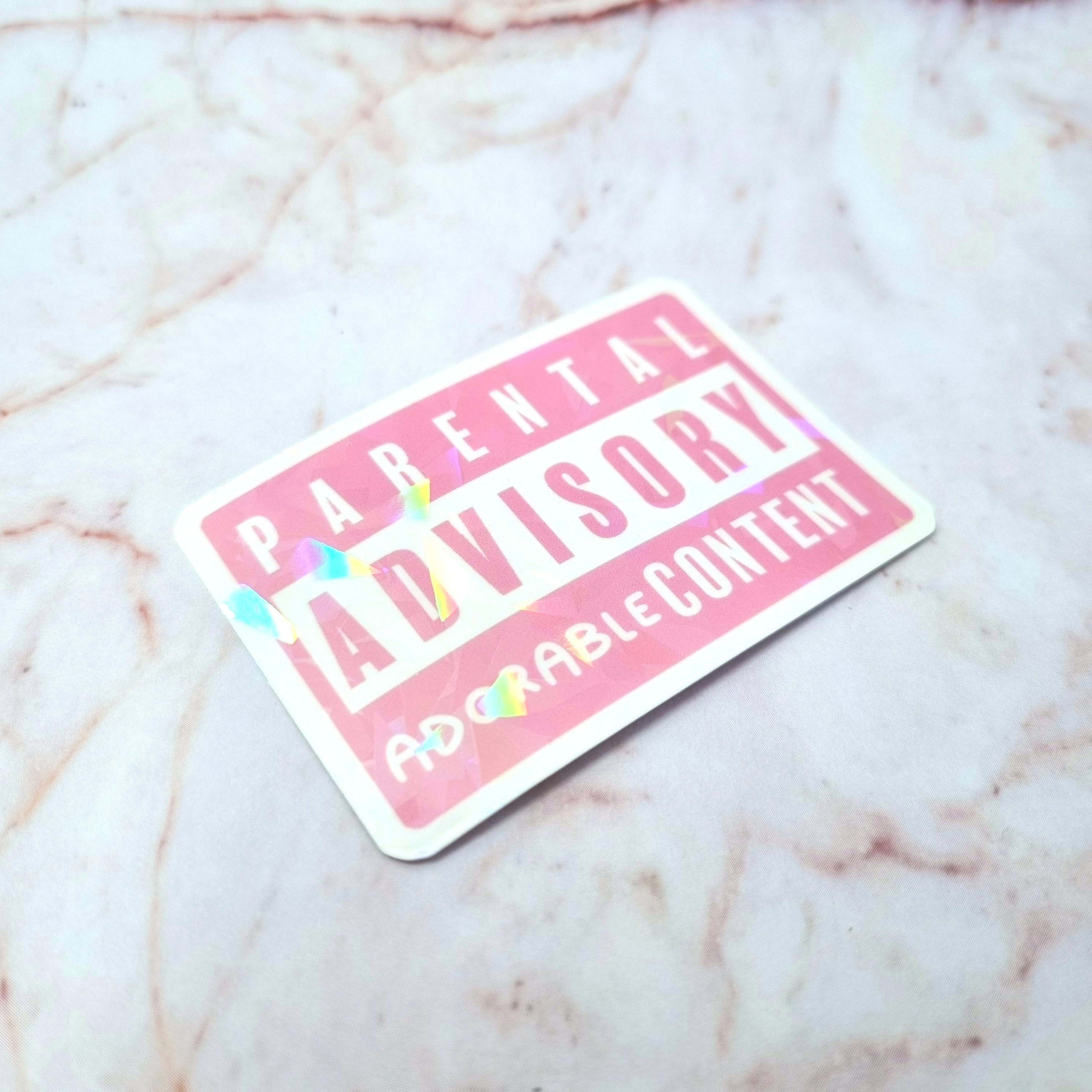 Parental Advisory Sticker - Adorable
