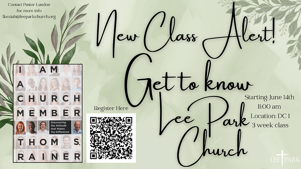 Get to Know Lee Park Church