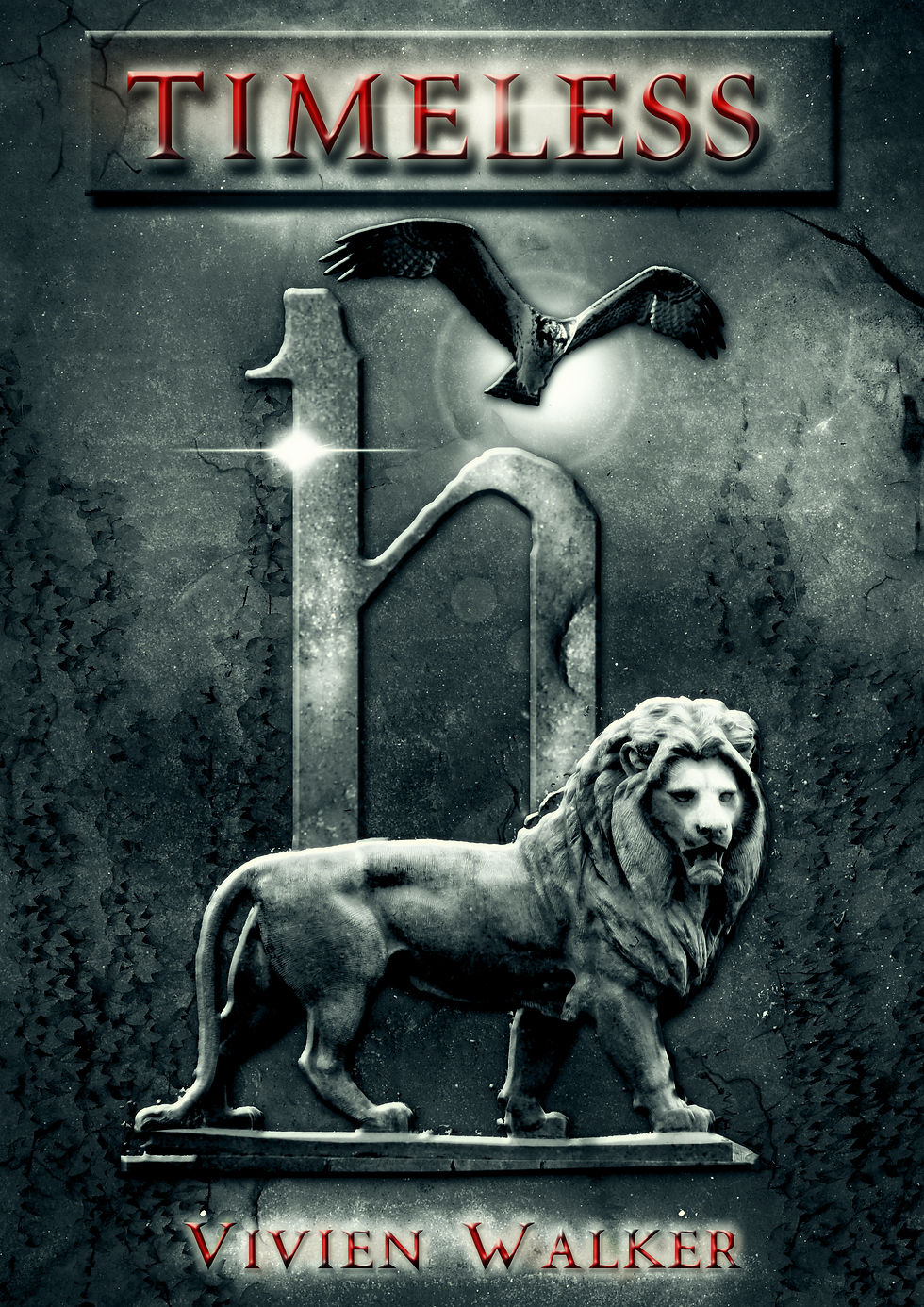 Timeless  Libro I - Minaccia al Nuovo Mondo