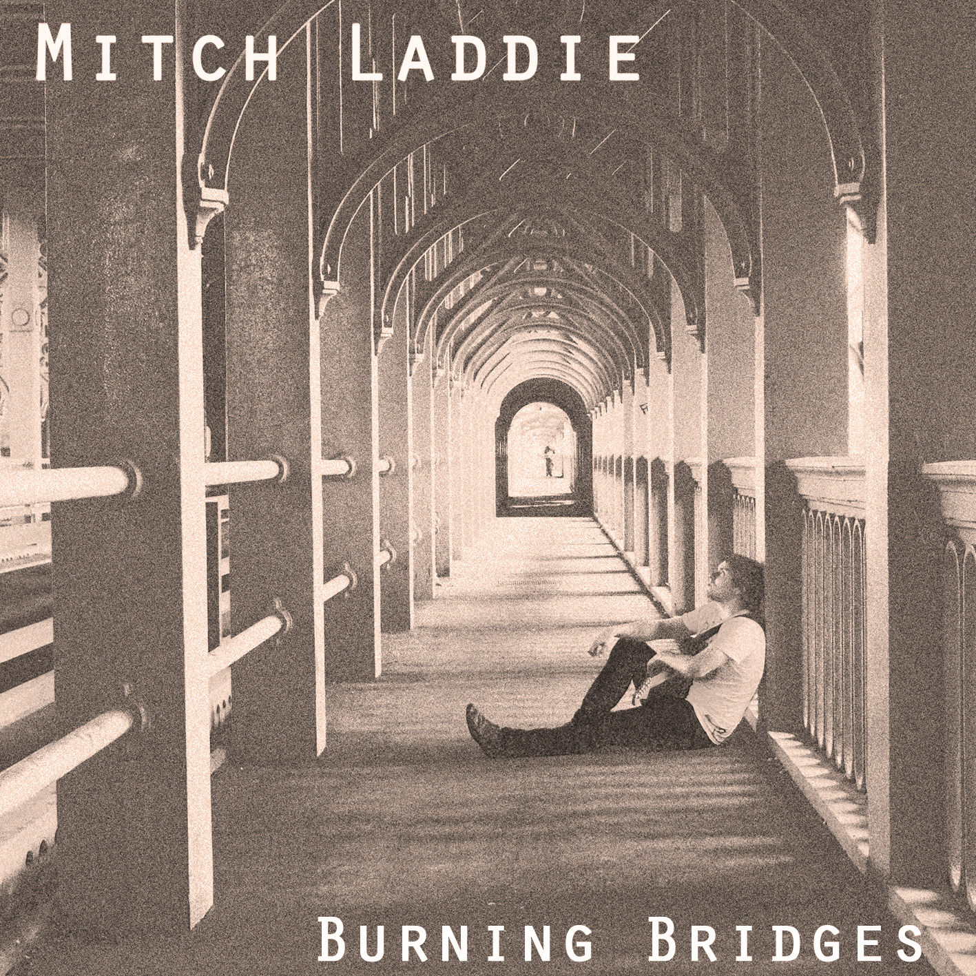MITCH LADDIE - BURNING BRIDGES (DIGITAL ALBUM)