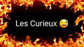 Les Curieux 😅