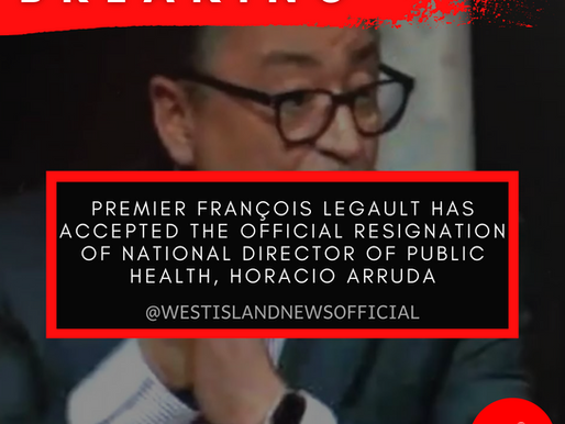 BREAKING: Premier François Legault accepts resignation of National Director of Public Health