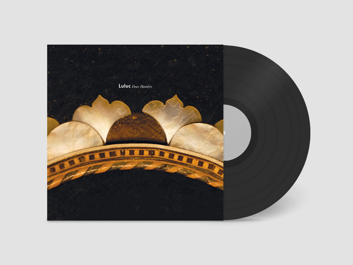 Luluc - Dear Hamlyn (VINYL)