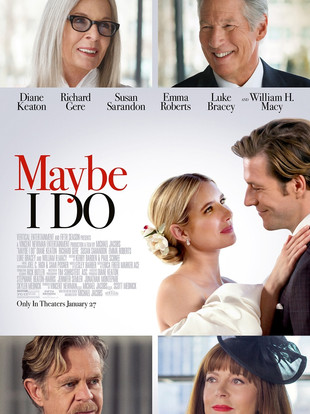 Maybe I Do