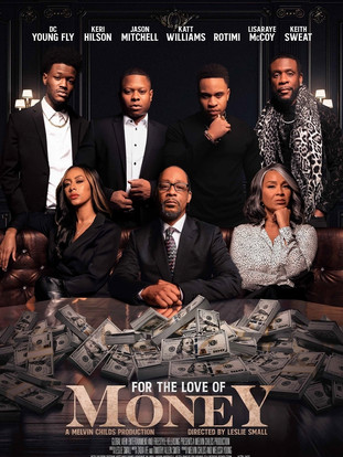 For the Love of Money