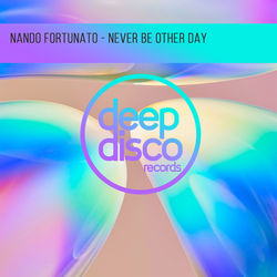 Nando Fortunato - Never Be Other Day cover