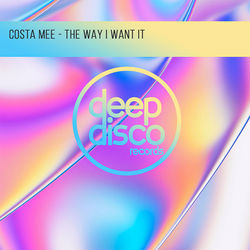 Costa Mee - The Way I Want It cover