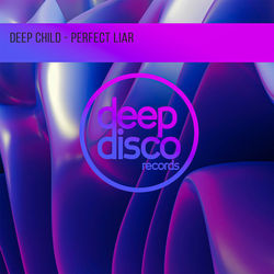 Deep Child - Perfect Liar cover