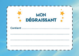 Mon étiquette dégraissant