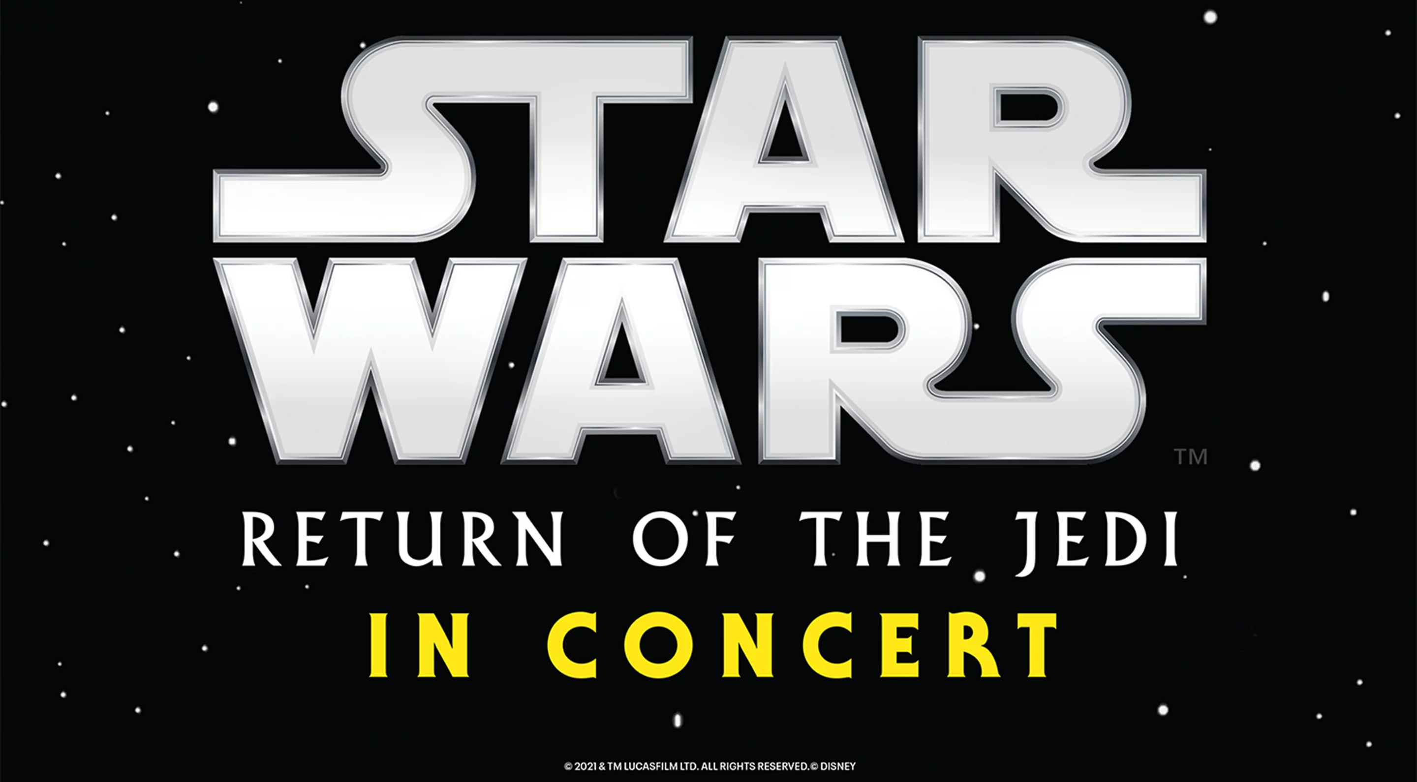 Star Wars: The Return of the Jedi in Concert with Film