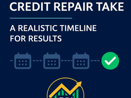 How Long Does Credit Repair Take? A Realistic Timeline for Results