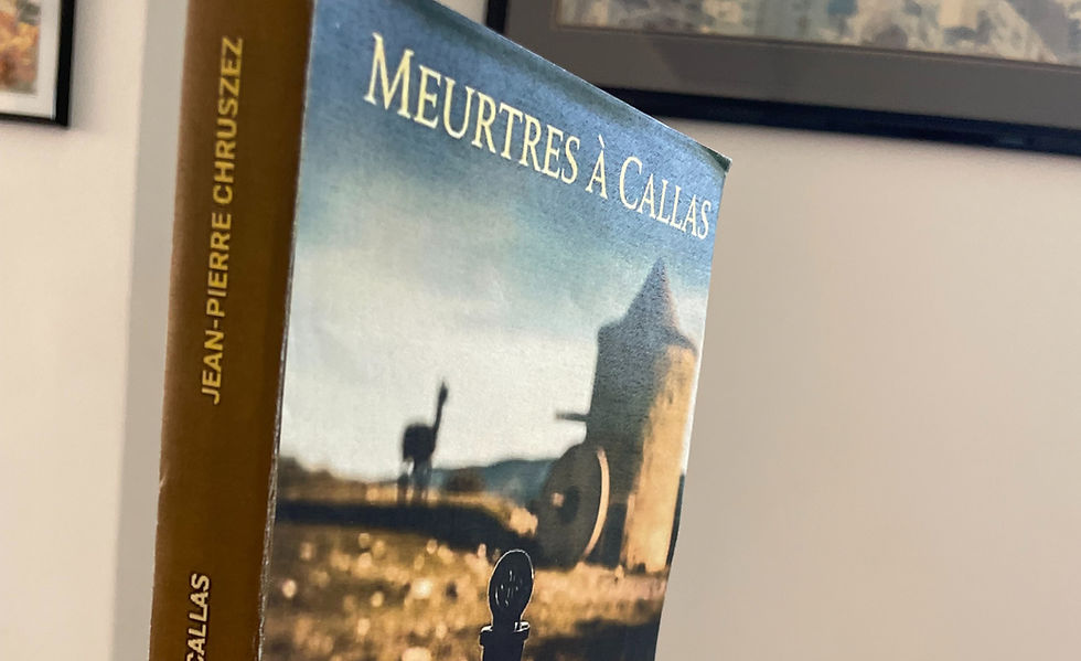 CALLAS : UN MEURTRE PEUT EN CACHER UN AUTRE… À CALLAS !