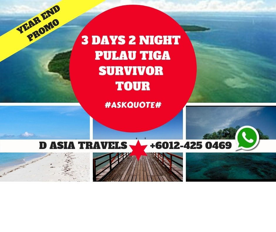 Imej kecil: 3D2N PULAU TIGA SURVIVOR TOUR PACKAGE