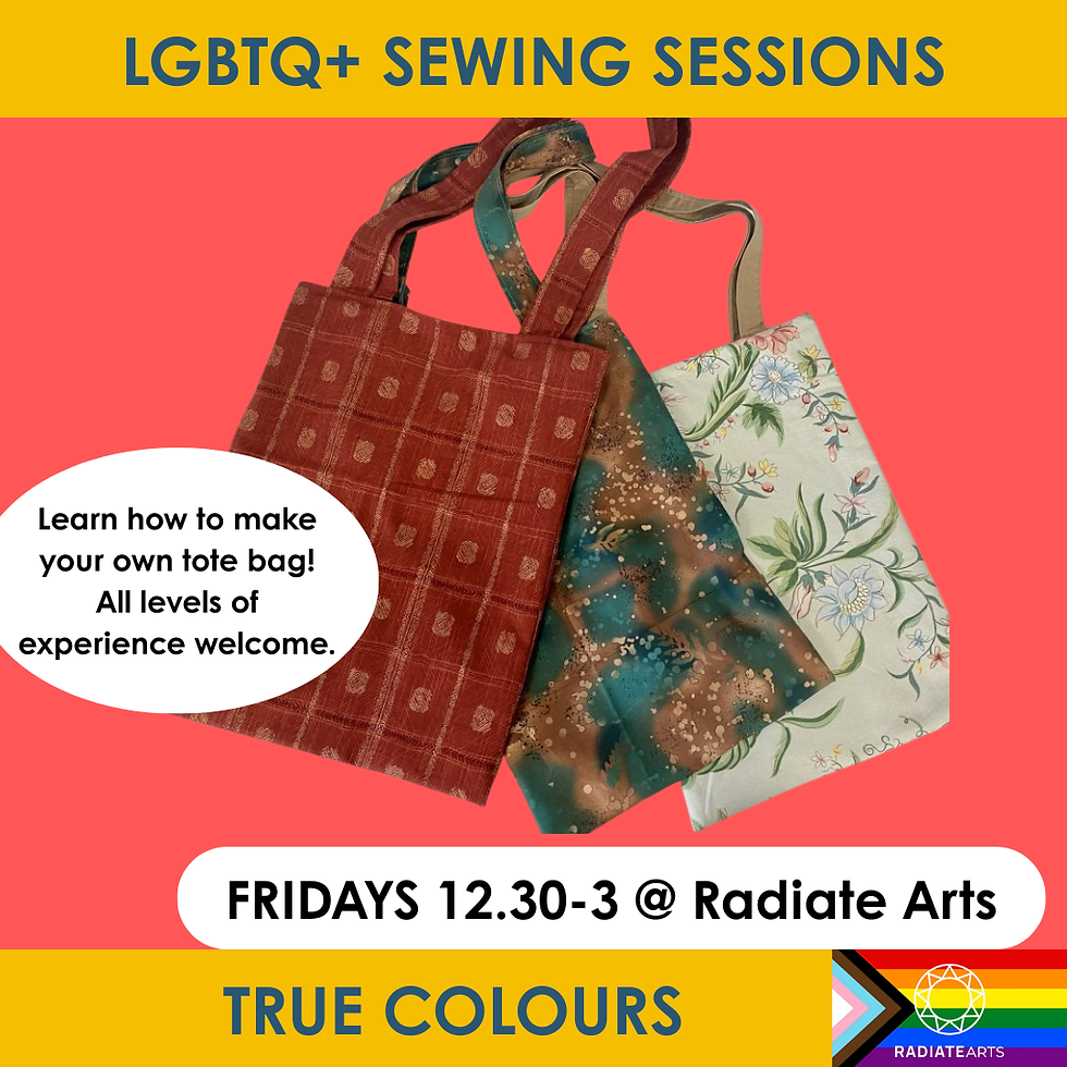 True Colours LGBTQ+ Sewing Sessions