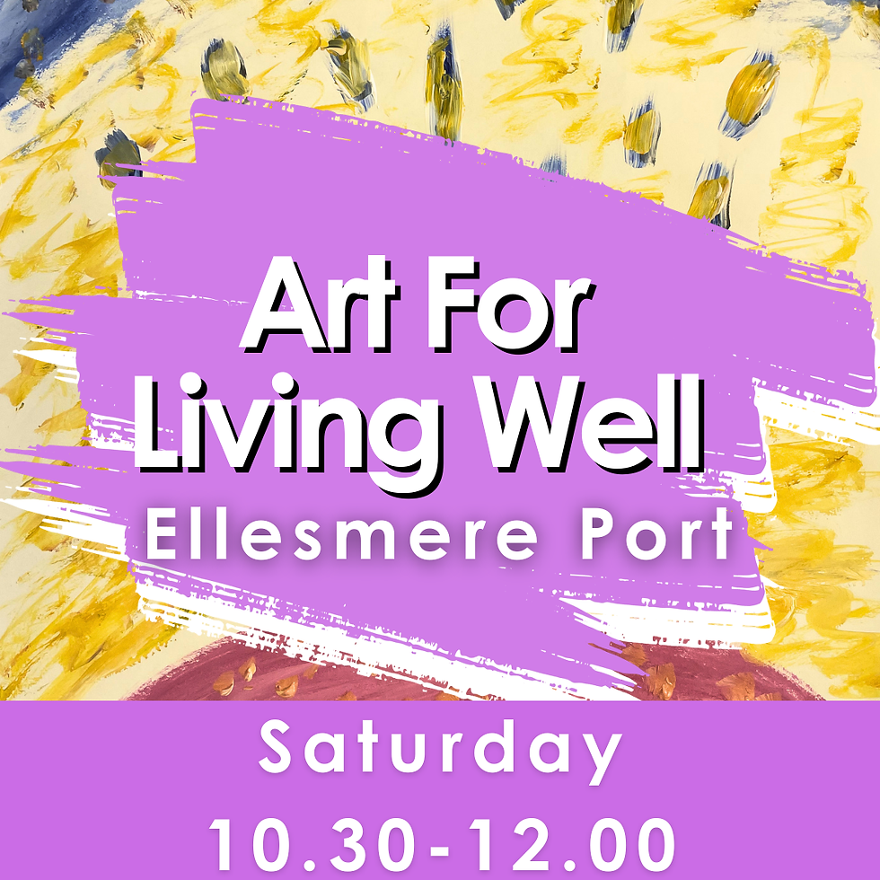 Ellesmere Port Art for Living Well