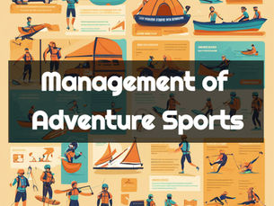 Management of Adventure Sports