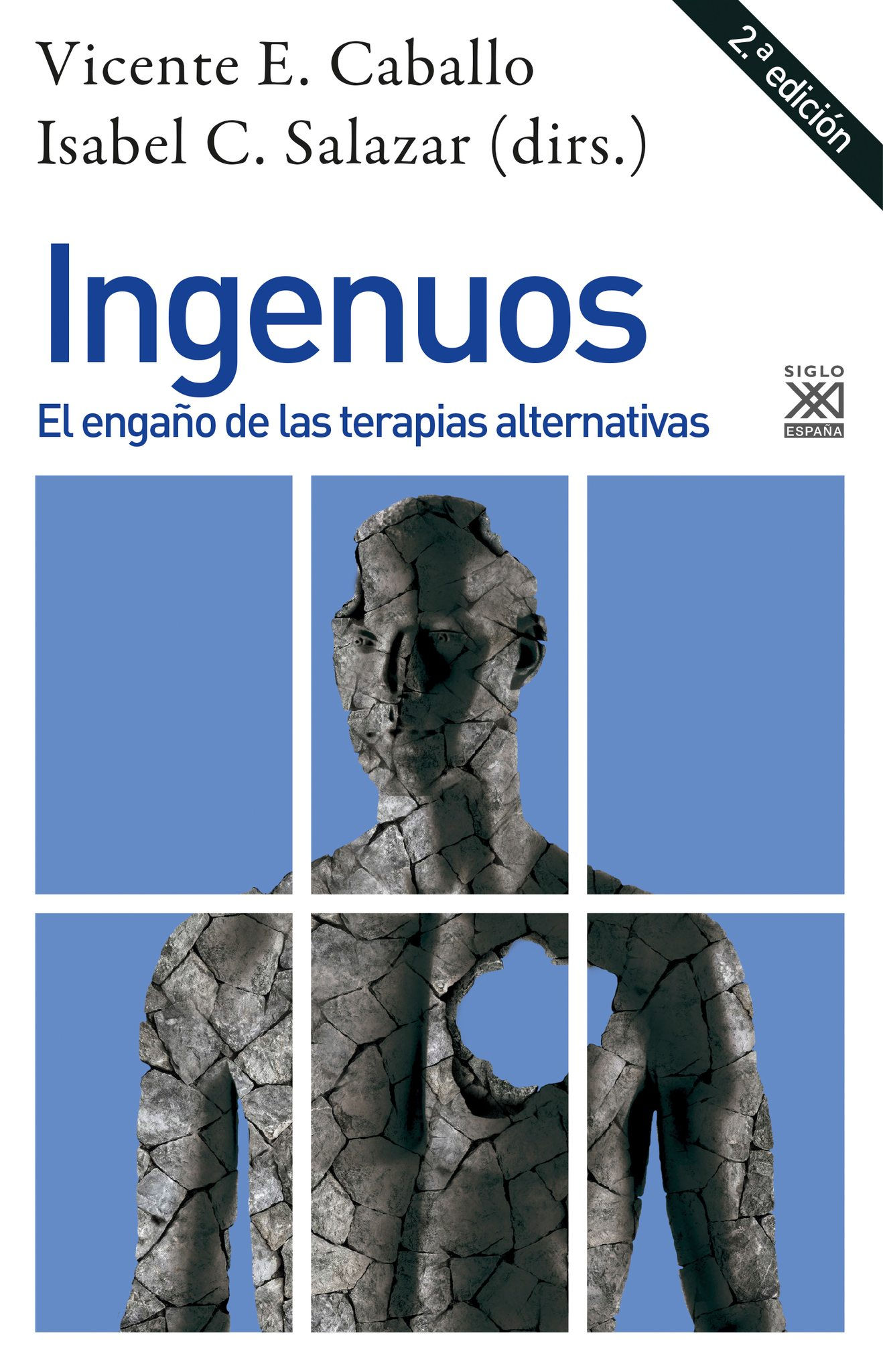 Ingenuos: El engaño de las terapias alternativas