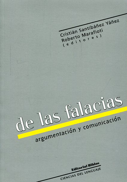 De las falacias. Argumentación y comunicación