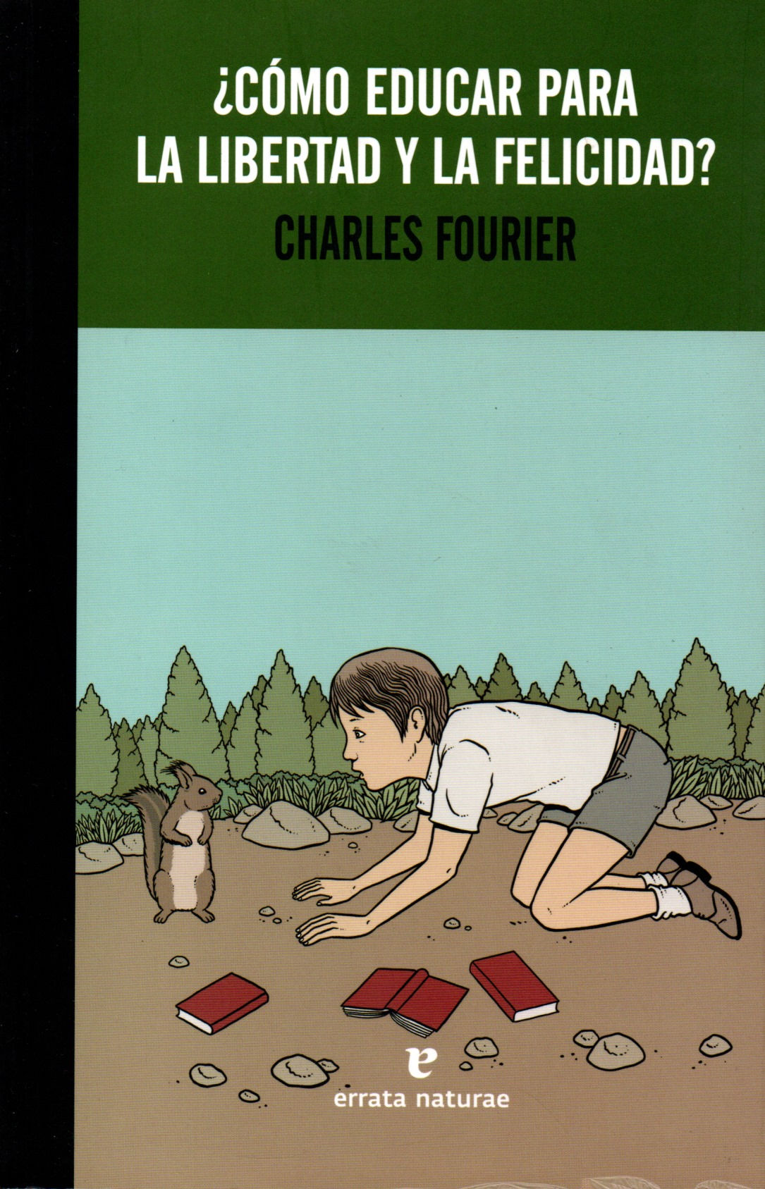 ¿Cómo educar para la libertad y la felicidad?
