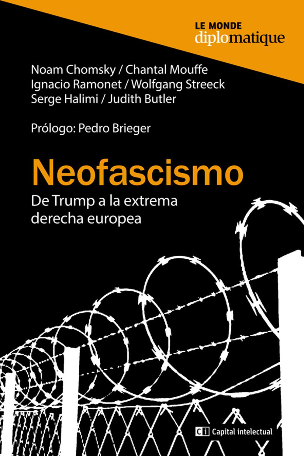 Neofascismo: de Trump a la extrema derecha europea