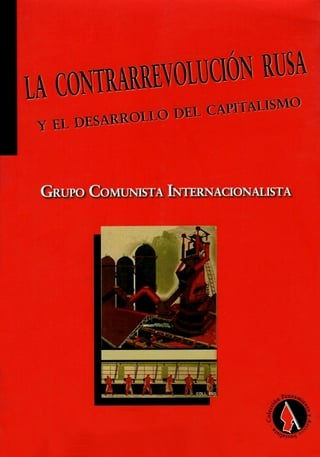La contrarrevolución rusa y el desarrollo del capitalismo