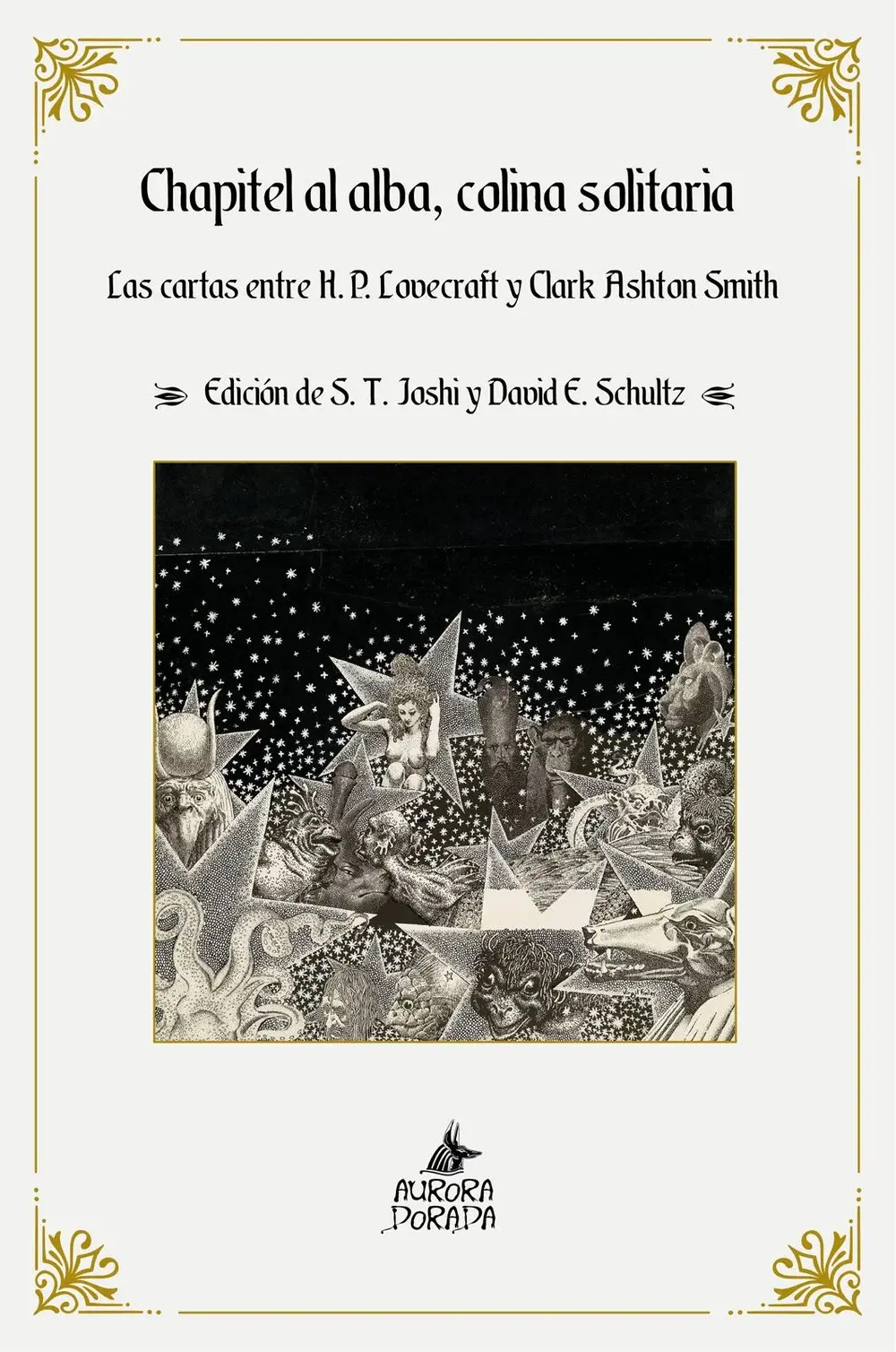 Chapitel al alba, colina solitaria. Las cartas entre H. P. Lovecraft y Clark Ash