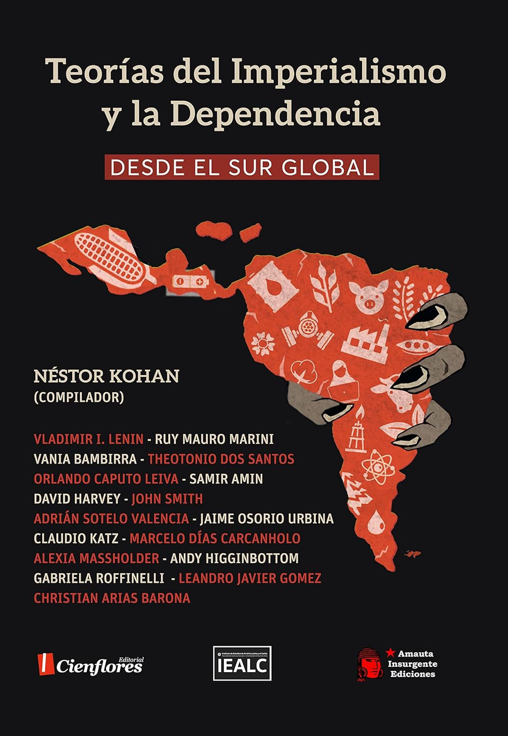 Teorías del Imperialismo y la Dependencia desde el Sur Global