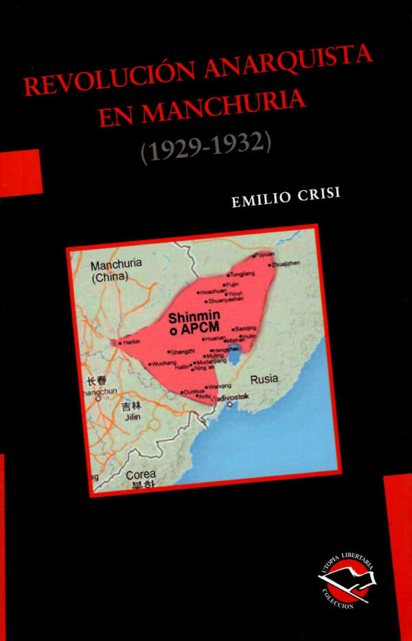 Revolución anarquista en Manchuria (1929 – 1932)