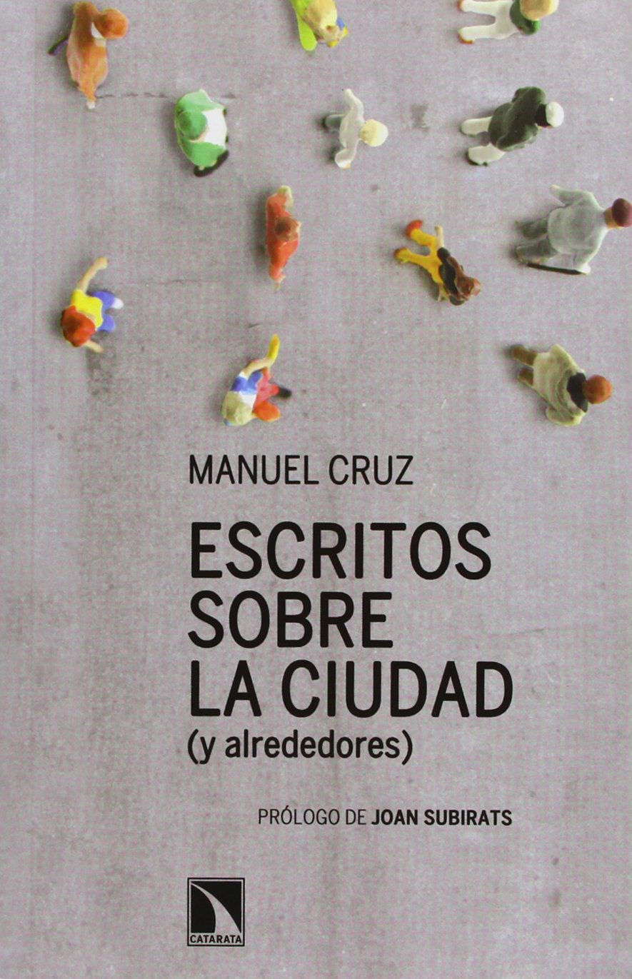 Escritos sobre la ciudad (y alrededores)