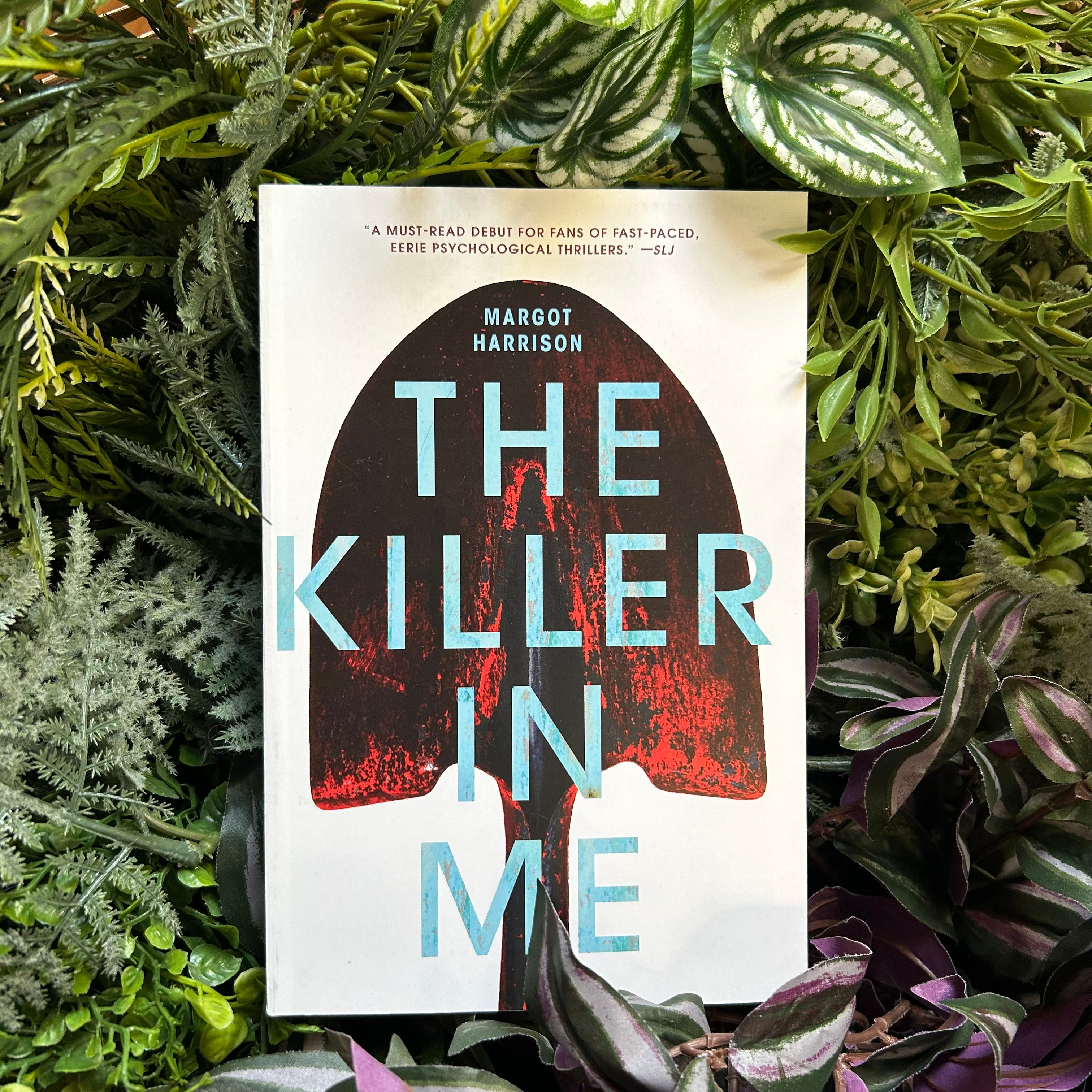 The Killer in Me by Margot Harrison