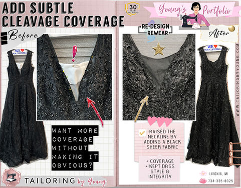 Add Subtle Cleavage Coverage with Tailoring by Young! See Expert Seamstress, Young's Sewing Pictures (Before/After) with all of her Authentic, Custom Clothing Alterations! Livonia, Michigan.  She specializes in alterations for wedding dresses, bridesmaids gowns, formal occasion attire, special unique ball gowns, suits, etc..Want to keep the dress look and style, but just add a little more coverage for your cleavage? Young added layers of sheer fabric to the bust area, to add modesty while keeping the sexy vibes of the dress.
