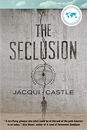The Seclusion By Jacqui Castle