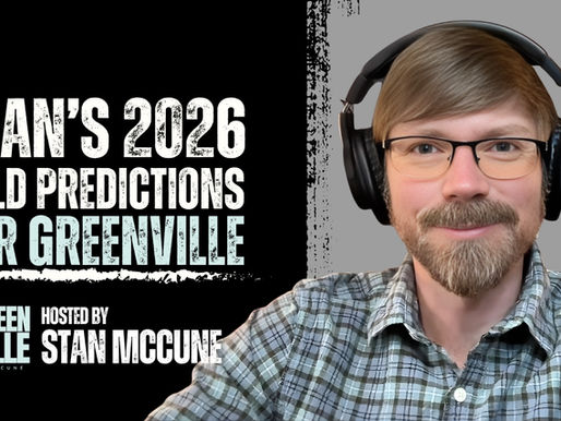 Stan’s 2026 Bold Predictions for Greenville