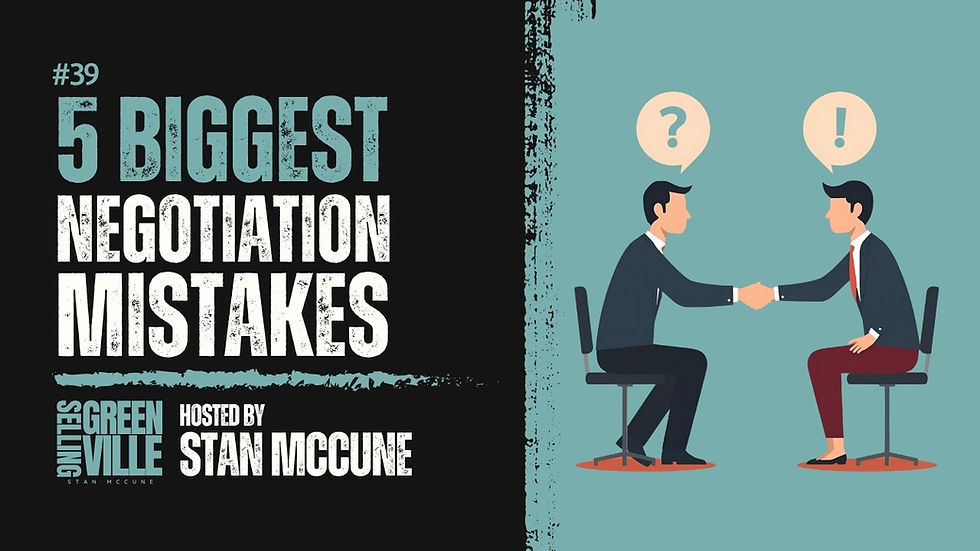 5 Biggest Negotiation Mistakes
