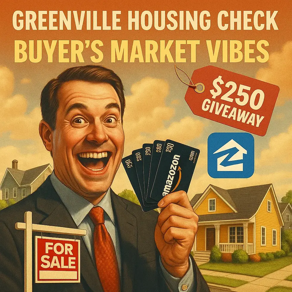 Greenville Housing Check: Buyer’s Market Vibes, a $250 Giveaway & a Zillow Power-Up