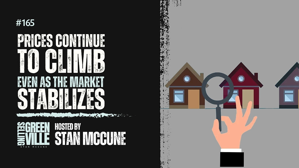 Prices Continue to Climb Even as the Market Stabilizes