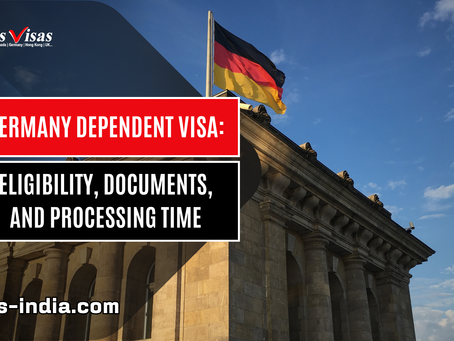 Germany Dependent Visa: Eligibility, Documents, and Processing Time