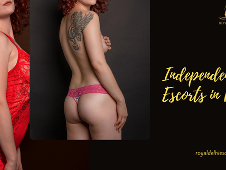 🔥 Unlock Ultimate Pleasure with Independent Escorts in Delhi 💋