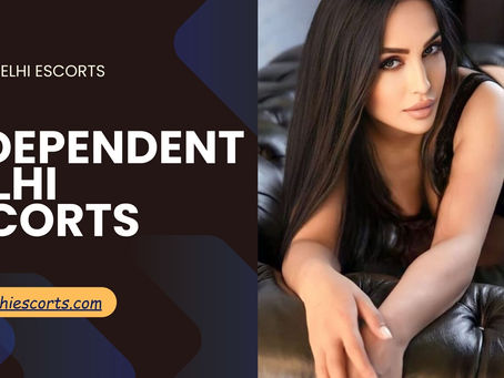 Discover Premium Independent Delhi Escorts with Royal Delhi Escorts