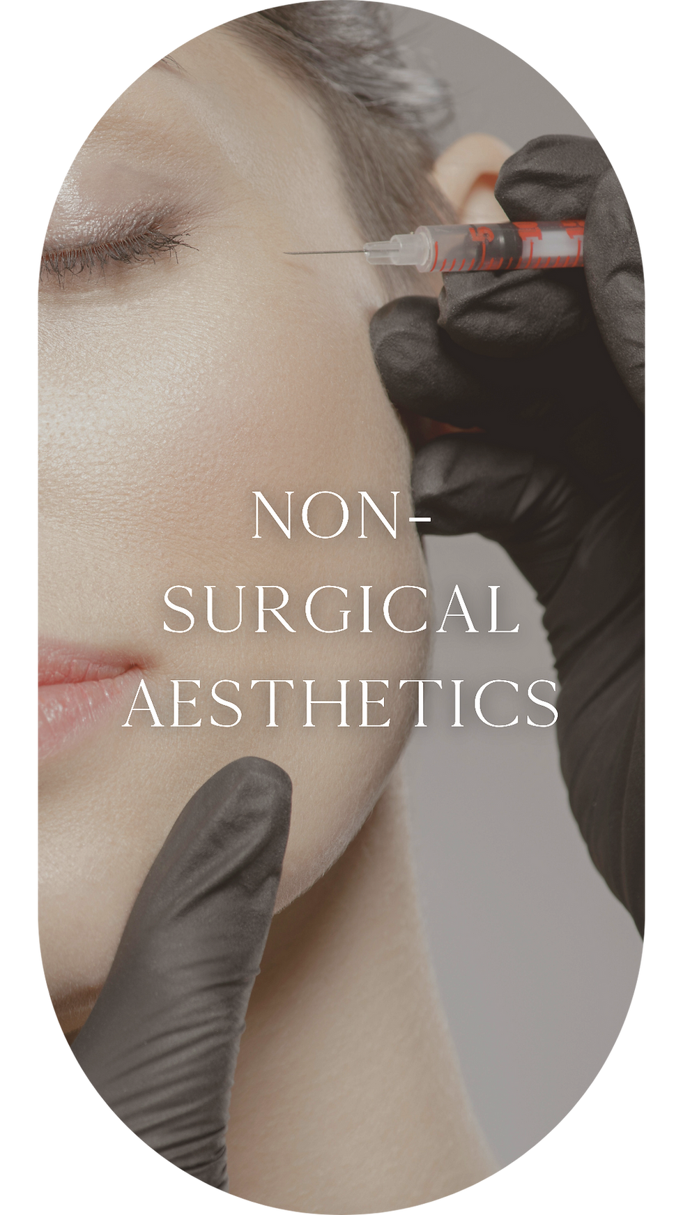 Non-surgical Aesthetics - Botox and Fillers