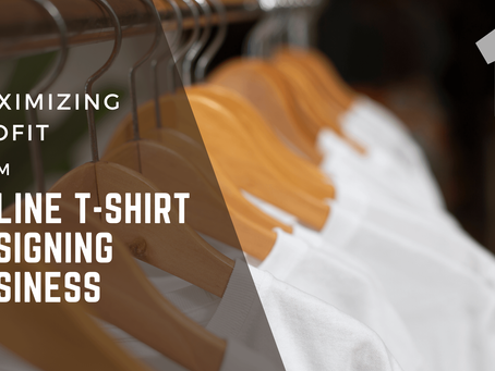 Maximizing Profit from Online T-Shirt Designing Business