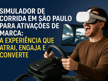 Simulador de corrida em São Paulo para ativações de marca: a experiência que atrai, engaja e converte
